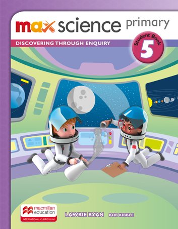 Max Science Primary 5 Student Book