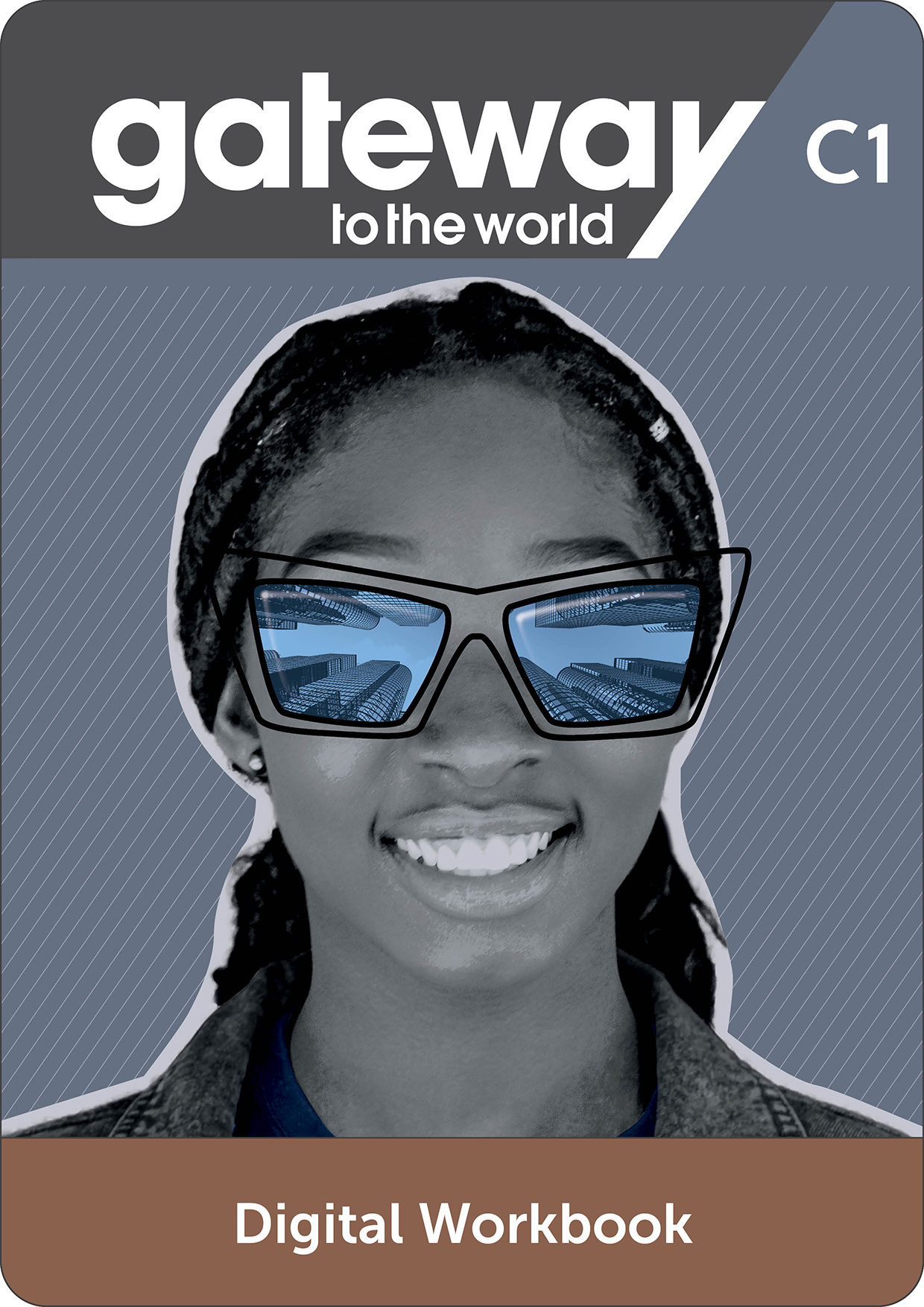 Gateway to the World C1 Digital Workbook