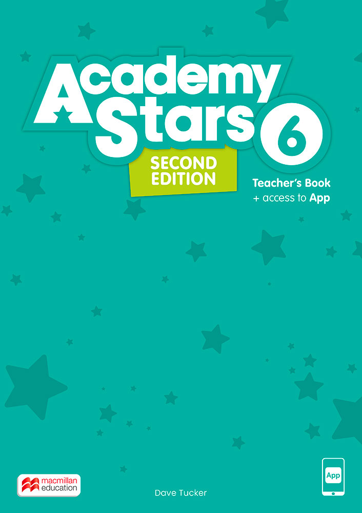 Academy Stars Second Edition 6 Teacher's Book with Teacher's App