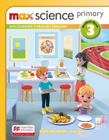 Max Science Primary 3 Student Book
