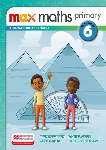 Max Maths Primary A Singapore Approach 6 Workbook