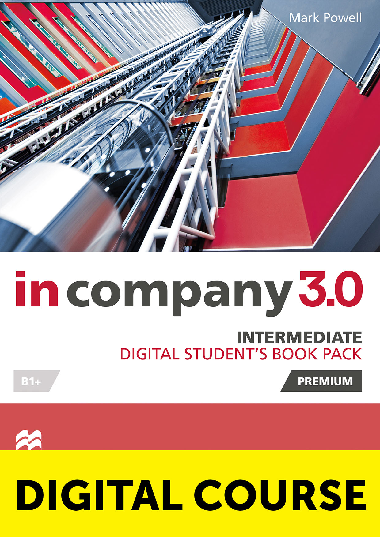 In Company 3.0 Intermediate Level Digital Student's Book Pack