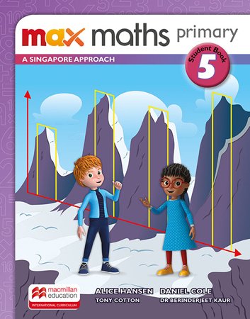 Max Maths Primary A Singapore Approach 5 Student Book