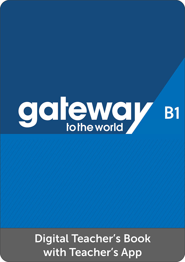 Gateway to the World B1 Digital Teacher's Book with Teacher's App