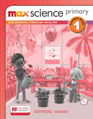 Max Science Primary 1 Teacher's Guide