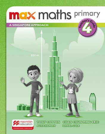Max Maths Primary A Singapore Approach 4 Teacher's Guide