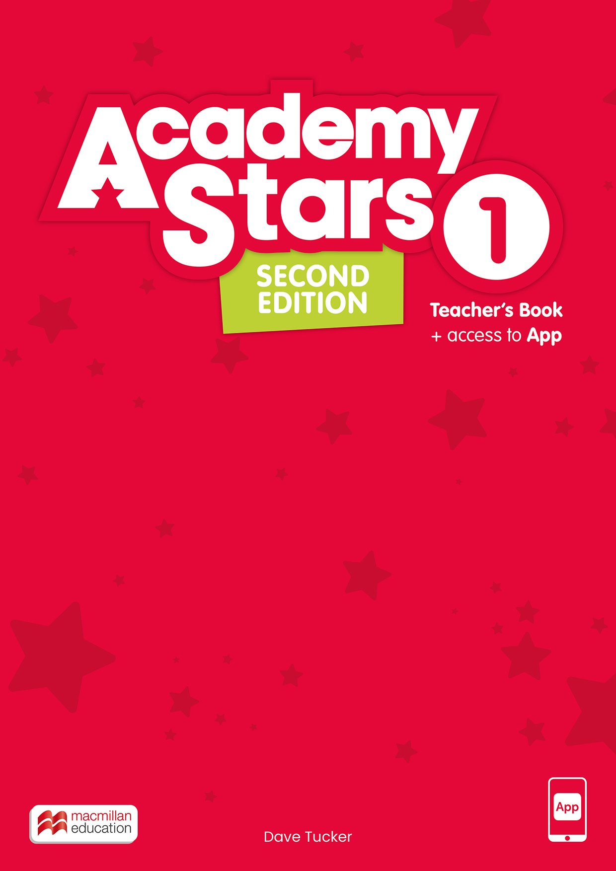 Academy Stars Second Edition 1 Teacher's Book with Teacher's App