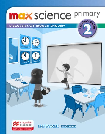Max Science Primary 2 Teacher's Guide